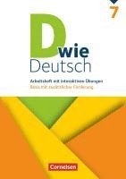 D wie Deutsch 7. Schuljahr - Arbeitsheft mit interaktiven Übungen online 1