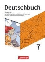 Christoph Oldeweme, Christina Martini, Deborah Mohr, Cosima van Laak, Markus Langner, Birgit Patzelt, Linda Walbergs, Manuela Meyer-Pfeil, Robert Herold, Luzia Scheuringer-Hillus, Petra Bowien, Alexander Joist, Norbert Pabelick, Robert Will, Angela Mielke, Christoph Schappert, Klaus Tetling, Andrea Wagener, Deborah Mohr, Bernd Schurf - Deutschbuch Gymnasium 7. Schuljahr - Berlin, Brandenburg, Mecklenburg-Vorpommern, Sachsen, Sachsen-Anhalt und Thüringen - Schülerbuch, Inbunden