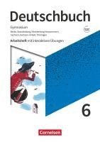 Petra Bowien, Christine Eichenberg, Heiko Eichenberg, Michael Germann, Christiane Graff, Alexander Joist, Markus Langner, Manuela Meyer-Pfeil, Angela Mielke, Deborah Mohr, Christoph Oldeweme, Norbert Pabelick, Birgit Patzelt, Christoph Schappert, Luzia Scheuringer-Hillus, Frank Schneider, Diana Schönenborn, Klaus Tetling, Linda Walbergs - Deutschbuch Gymnasium 6. Schuljahr -  Berlin, Brandenburg, Mecklenburg-Vorpommern, Sachsen, Sachsen-Anhalt und Thüringen - Arbeitsheft mit interaktiven Übungen online, Häftad