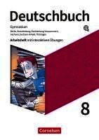 Petra Bowien, Birgit Patzelt, Luzia Scheuringer-Hillus, Andrea Wagener - Deutschbuch Gymnasium 8. Schuljahr - Berlin, Brandenburg, Mecklenburg-Vorpommern, Sachsen, Sachsen-Anhalt und Thüringen - Arbeitsheft mit interaktiven Übungen auf scook.de, Häftad