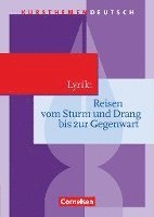 Reinhard Lindenhahn, Peter Merkel - Kursthemen Deutsch Lyrik: Reisen vom Sturm und Drang bis zur Gegenwart, Häftad