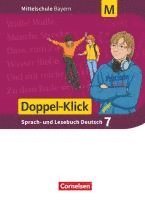 bokomslag Doppel-Klick 7. Jahrgangsstufe - Mittelschule Bayern - Schülerbuch. Für M-Klassen