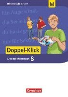 bokomslag Doppel-Klick 8. Jahrgangsstufe - Mittelschule Bayern - Arbeitsheft mit Lösungen. Für M-Klassen