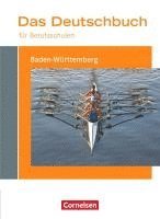 bokomslag Das Deutschbuch für Berufsschulen - Baden-Württemberg. Schülerbuch