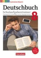 bokomslag Deutschbuch Gymnasium 8. Jahrgangsstufe - Bayern - Schulaufgabentrainer mit Lösungen