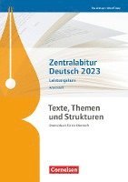 bokomslag Texte, Themen und Strukturen - Nordrhein-Westfalen - Zentralabitur Deutsch 2023. Arbeitsheft- Leistungskurs
