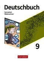 Angelika Thönneßen-Fischer, Robert Will, Klaus Tetling, Diana Schönenborn, Norbert Pabelick, Christoph Schappert, Deborah Mohr, Christoph Fischer, Stephanie Kroesen, Sebastian Lippert, Alexander Joist, Gerda Rubel, Christoph Oldeweme, Angela Mielke, Markus Langner, Frank Schneider, Inga Graf, Robert Herold, Andrea Wagener, Deborah Mohr - Deutschbuch Gymnasium 9. Schuljahr - Niedersachsen - Schülerbuch, Inbunden