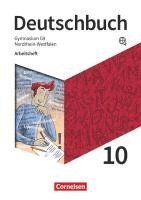 bokomslag Deutschbuch Gymnasium 10. Schuljahr - Nordrhein-Westfalen - Arbeitsheft mit Lösungen