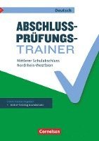 Inga Alkämper, Mara Koch, Hermann Wübbels - Abschlussprüfungstrainer Deutsch 10. Schuljahr - Nordrhein-Westfalen - Mittlerer Schulabschluss, Häftad