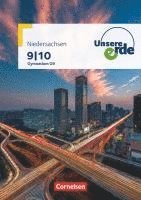 Martina Flath, Ellen Rudyk - Unsere Erde 9./10. Schuljahr - Gymnasium Niedersachsen - Schülerbuch, Häftad