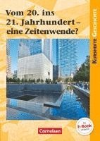 bokomslag Kurshefte Geschichte: Vom 20. ins 21. Jahrhundert - eine Zeitenwende?