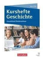 bokomslag Kurshefte Geschichte - Gesamtband Niedersachsen - Abitur 2026 - Schulbuch mit digitalen Medien