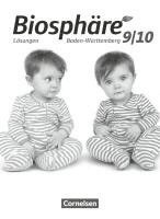 Astrid Agster, Stefan Auerbach, Werner Bils, Robert Felch, Horst Janz, Gabriele Rupp, Ulrike Schiek, Stephanie Schrank, Hans-Jürgen Staudenmaier, Matthias Stoll, Michael Szabados, Stefan Auerbach, Werner Bils - Biosphäre Sekundarstufe I 9./10. Schuljahr - Gymnasium Baden-Württemberg - Lösungen zum Schülerbuch, Häftad