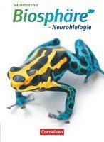 Joachim Becker, Christian Gröne, Martin Kamann, Michael Linkwitz, Bärbel Delia Nixdorf, Harald Seufert - Biosphäre Sekundarstufe II. Themenband Neurobiologie. Schülerbuch, Häftad