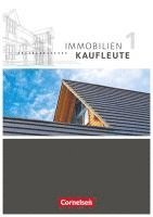 bokomslag Immobilienkaufleute 01: Lernfelder 1-5 Schülerbuch