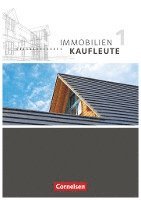 Immobilienkaufleute 01: Lernfelder 1-5 Schülerbuch 1