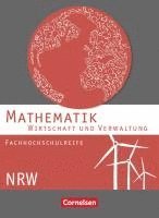 bokomslag Mathematik. Fachhochschulreife Wirtschaft. Schülerbuch Nordrhein-Westfalen