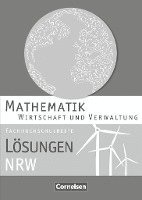 bokomslag Mathematik Fachhochschulreife Wirtschaft. Lösungen zum Schülerbuch Nordrhein-Westfalen