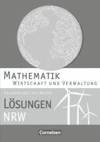 bokomslag Mathematik Fachhochschulreife Wirtschaft. Lösungen zum Schülerbuch Nordrhein-Westfalen