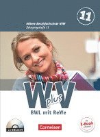 bokomslag Wirtschaft für Fachoberschulen und Höhere Berufsfachschulen - W plus V - Höhere Berufsfachschule NRW 1: 11. Jahrgangsstufe. Schülerbuch. BWL mit Rechnungswesen