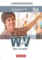 bokomslag W plus V - Höhere Berufsfachschule Band 2: 12. Jahrgangsstufe - Nordrhein-Westfalen - BWL mit Rechnungswesen