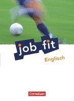 bokomslag Job fit Englisch. Allgemeine Ausgabe. Schülerbuch mit eingelegten Lösungen