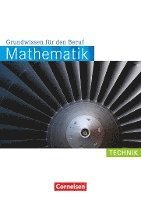 Mathematik Grundwissen für den Beruf. Arbeitsbuch Technik 1