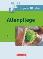 bokomslag In guten Händen. Altenpflege 01. Schülerbuch