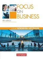 bokomslag Focus on Business. New Edition. Nordrhein-Westfalen. Schülerbuch