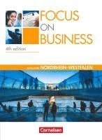 bokomslag Focus on Business. New Edition. Nordrhein-Westfalen. Schülerbuch