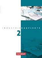 bokomslag Industriekaufleute 2. Ausbildungsjahr: Lernfelder 6-9 Fachkunde