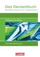 Das Deutschbuch: Prüfungswissen. Arbeitsheft mit Lösungen. Berufliches Gymnasium/Fachgymnasium 1