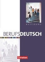 Carlo Dirschedl - Berufsdeutsch. Basisband. Schülerbuch mit eingelegten Lösungen, Häftad