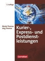 Kurier. Express- und Postdienstleistungen. Fachkunde - Neubearbeitung