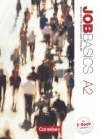 Jingyun Liu, John Michael Macfarlane, William McNeice, Petra Schappert, Isobel E. Williams - Job Basics A2. Schülerbuch, Häftad
