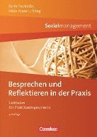 Sozialmanagement: Besprechen und Reflektieren in der Praxis