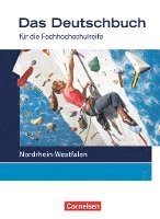 bokomslag Das Deutschbuch 11./12. Schuljahr Schülerbuch. Fachhochschulreife Nordrhein-Westfalen