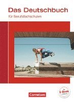 bokomslag Das Deutschbuch für Berufsfachschulen. Schülerbuch Allgemeine Ausgabe