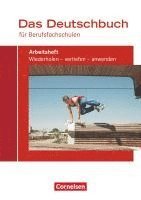 bokomslag Das Deutschbuch für Berufsfachschulen. Arbeitsheft mit Lösungen