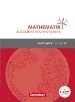 bokomslag Mathematik Klasse 11. Schülerbuch Allgemeine Hochschulreife - Wirtschaft