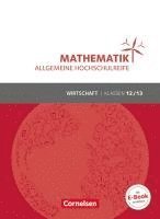 bokomslag Mathematik Klasse 12/13. Schülerbuch Allgemeine Hochschulreife - Wirtschaft