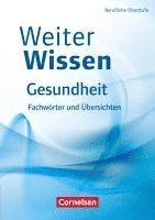 bokomslag WeiterWissen Gesundheit Fachwörter und Übersichten