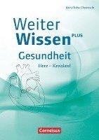 WeiterWissen Gesundheit: Herz-Kreislauf 1