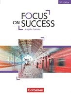 Focus on Success B1-B2. Soziales - Schülerbuch 1