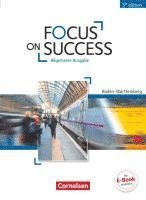 bokomslag Focus on Success B1-B2. Schülerbuch Baden-Württemberg