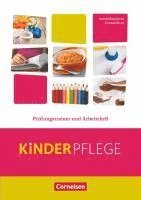 Susanne Bachmann, Caroline Grybeck - Kinderpflege: Prüfungstrainer und Arbeitsheft, Häftad