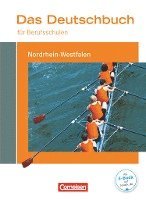 bokomslag Das Deutschbuch für Berufsschulen. Schülerbuch Nordrhein-Westfalen