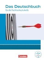 bokomslag Das Deutschbuch 11./12. Schuljahr - Fachhochschulreife - Allgemeine Ausgabe - nach Lernbausteinen. Schülerbuch.