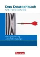 bokomslag Das Deutschbuch 11./12. Schuljahr - Fachhochschulreife - Allgemeine Ausgabe - nach Lernbausteinen - Arbeitsheft mit Lösungen