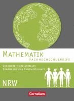 bokomslag Mathematik - Fachhochschulreife - Gesundheit und Soziales, Ernährung und Hauswirtschaft - Nordrhein-Westfalen. Schülerbuch